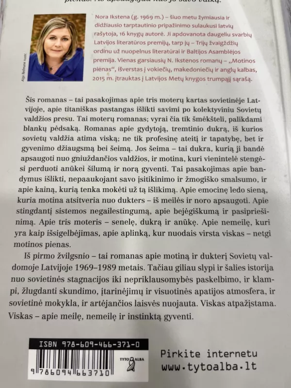 Motinos pienas - Nora Ikstena, knyga 3