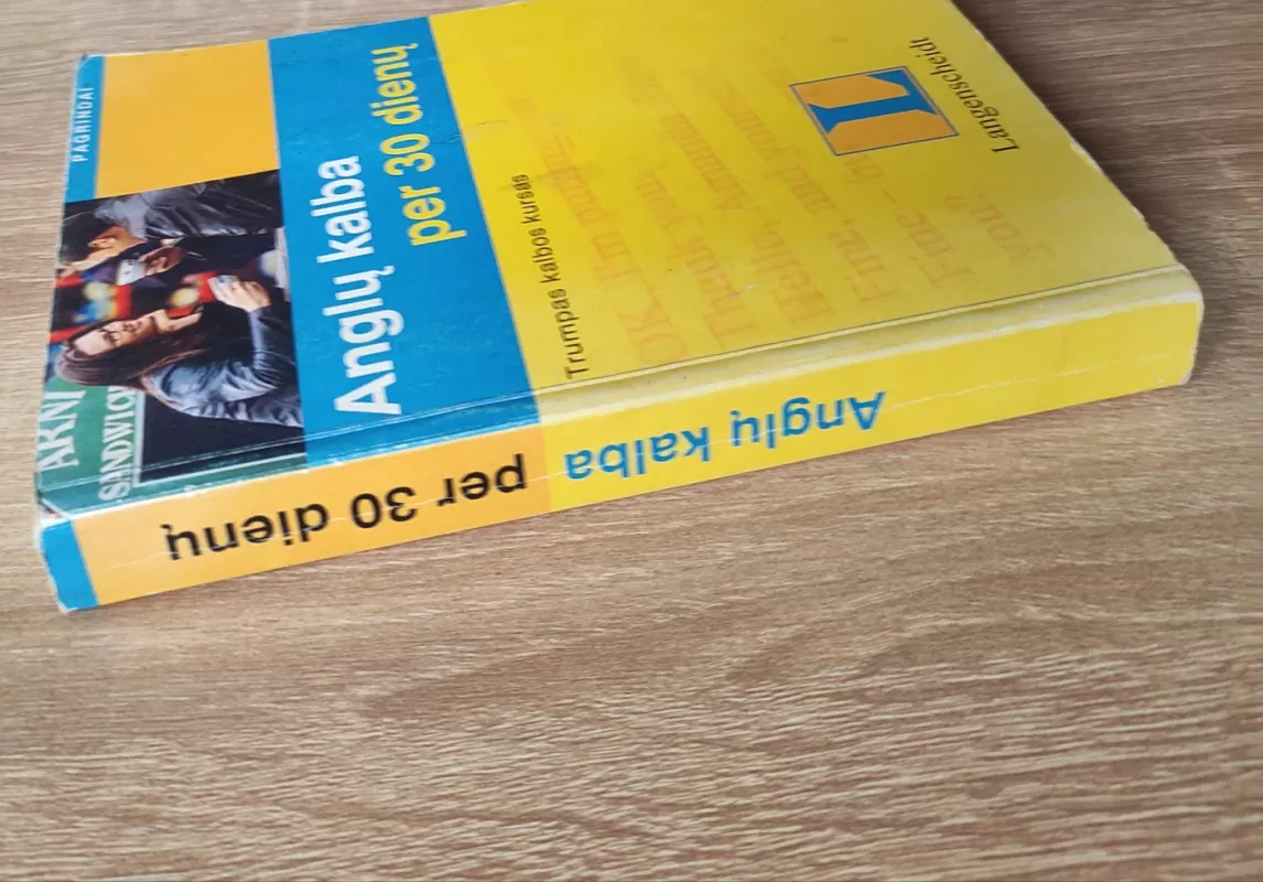 Anglų kalba per 30 dienų - Saulius Lapinskas, knyga 5