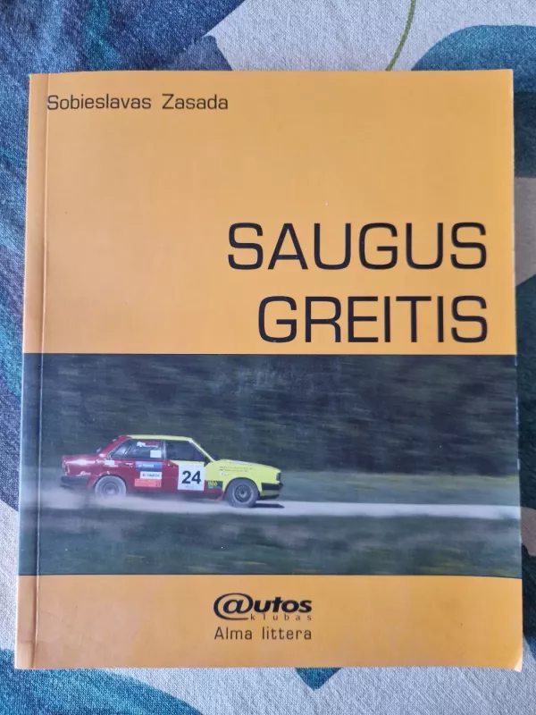 Saugus greitis - Sobieslavas Zasada, knyga 2