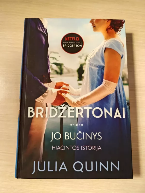 Bridžertonai (7 knyga). Jo bučinys - Julia Quinn, knyga 2