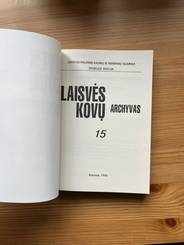 Laisvės kovų archyvas Nr. 15 - Autorių Kolektyvas, knyga 3