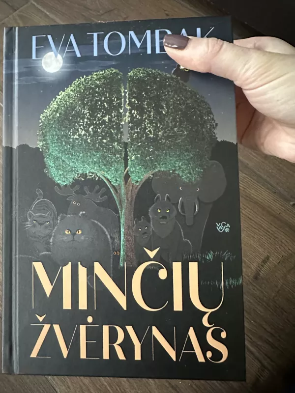 Minčių žvėrynas - Eva Tombak, knyga 2