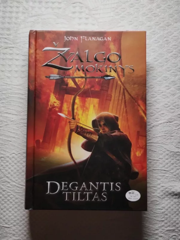 Žvalgo mokinys 2. Degantis tiltas - John Flanagan, knyga 2