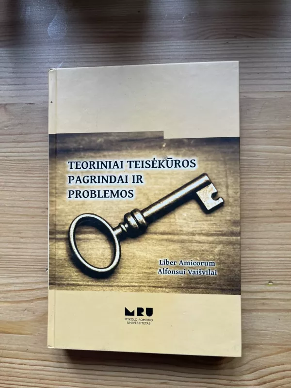 Teoriniai teisėkūros pagrindai ir problemos - Autorių Kolektyvas, knyga 2