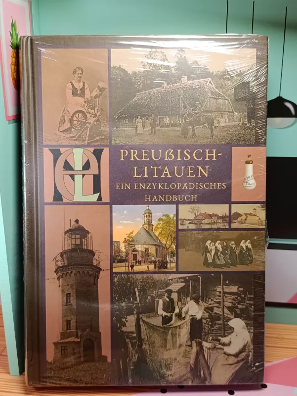 Preusisch-litauen: Ein enzyklopadisches Handbuch - Vacys Bagdonavičius, knyga 3