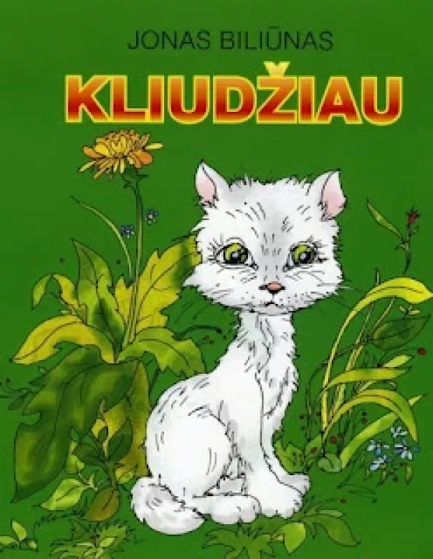 Kliudžiau - Jonas Biliūnas, knyga 2