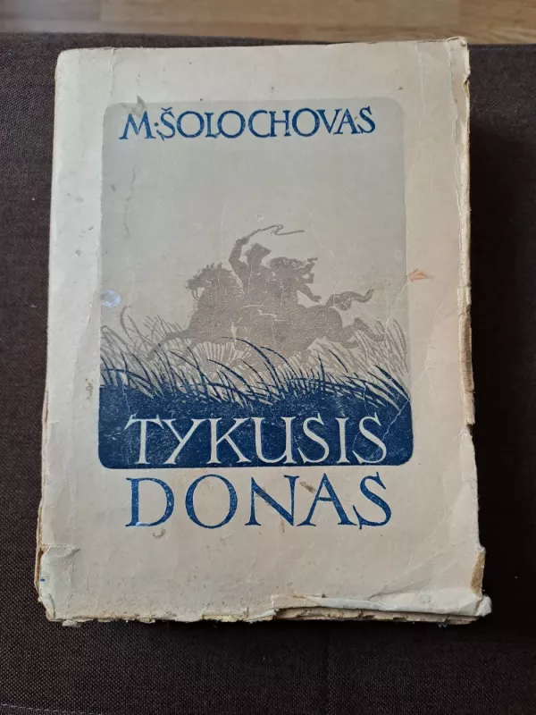 Tykusis Donas IV - M. Šolochovas, knyga 2