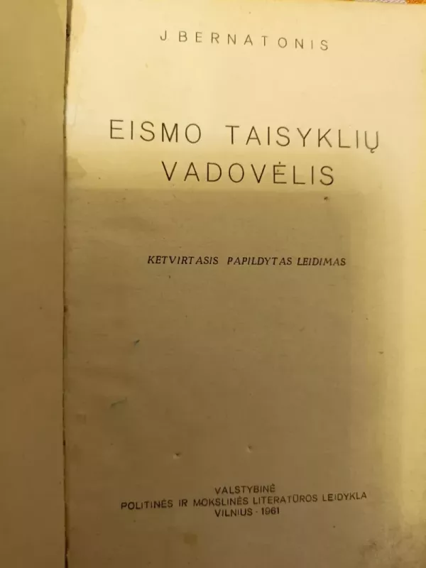 Eismo taisyklių vadovėlis - Autorių Kolektyvas, knyga 3
