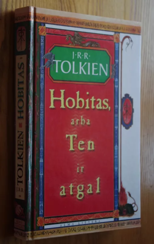 Hobitas arba Ten ir atgal - J. R. R. Tolkien, J. R. Tolkien, knyga 3