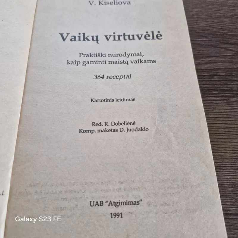 Vaikų virtuvėlė - V. B. Kiseleva, knyga 4