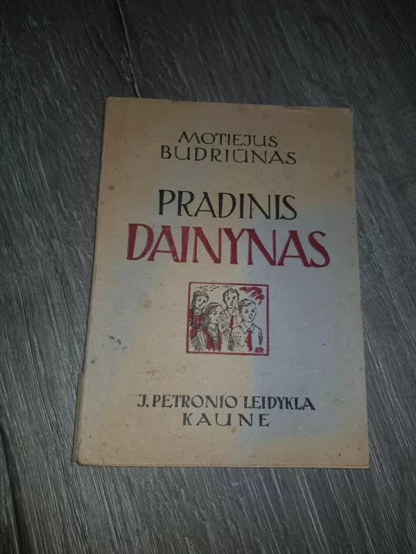 Pradinis dainynas - Motiejus Budriūnas, knyga 2
