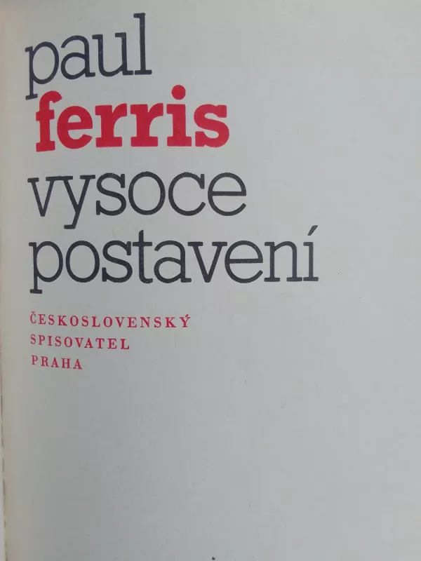 Vysoce postavení - Paul Ferris, knyga 6
