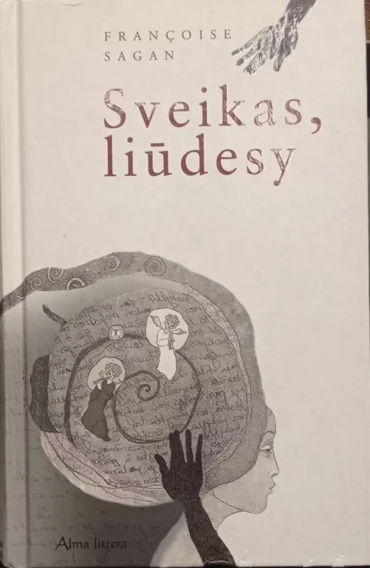 Sveikas liūdesy - Francoise Sagan, knyga 3
