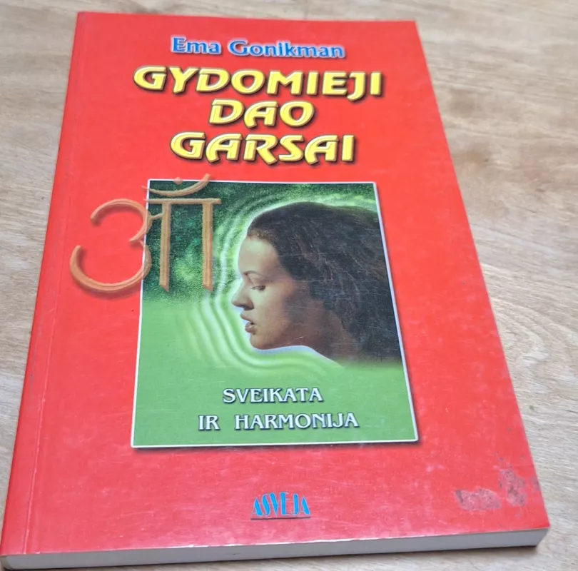 Gydomieji Dao garsai - Ema Gonikman, knyga 2