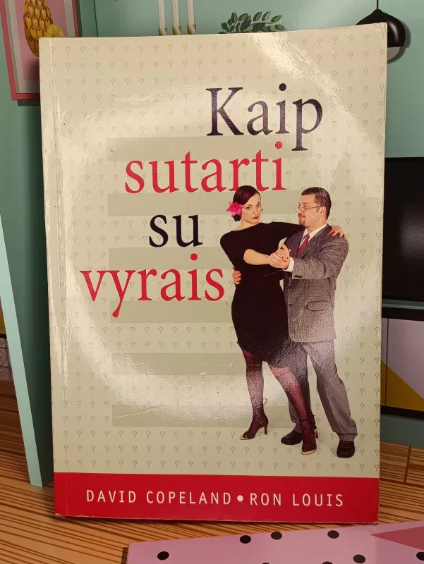 kaip sutarti su vyrais - David Copeland, knyga 2