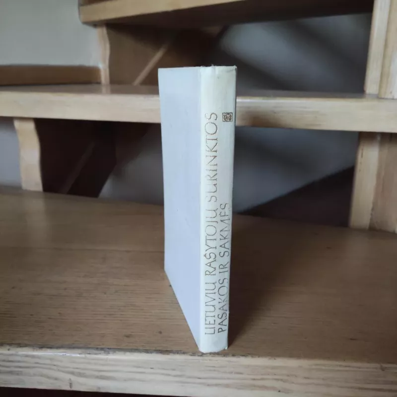 Lietuvių rašytojų surinktos pasakos ir sakmės - Parengė B. Kerbelytė, knyga 6