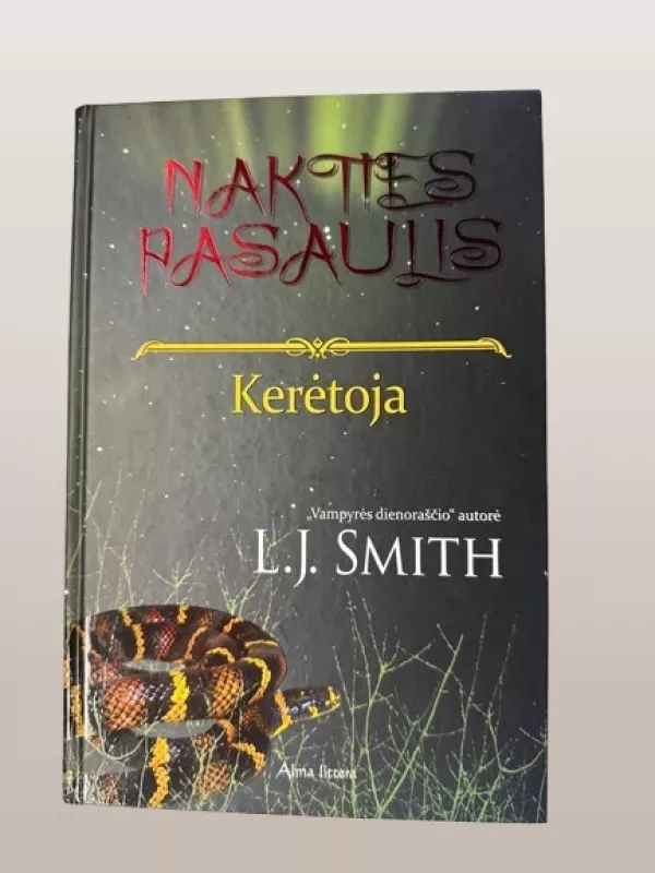 Kerėtoja - L. J. Smith, knyga 3