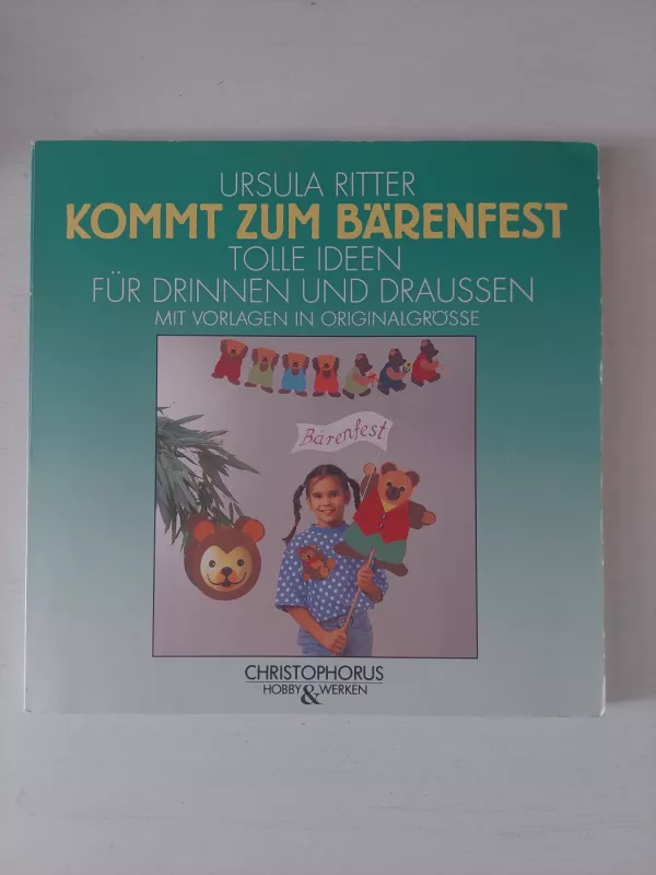 Šventės meškų tematika - Ursula Ritter, knyga 2