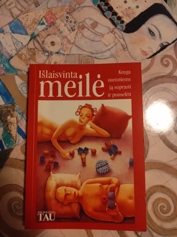 Išlaisvinta meilė - Gintaras Chomentauskas, knyga 2