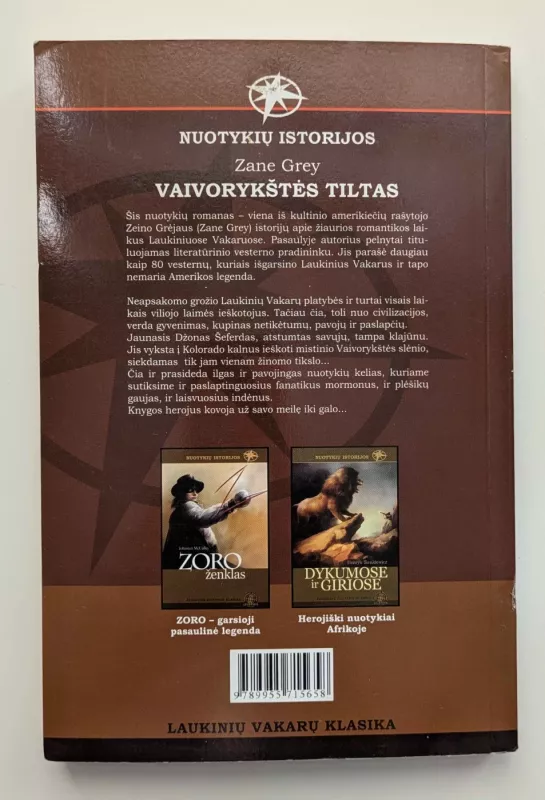 Vaivorykštės tiltas - Zane Grey, knyga 4