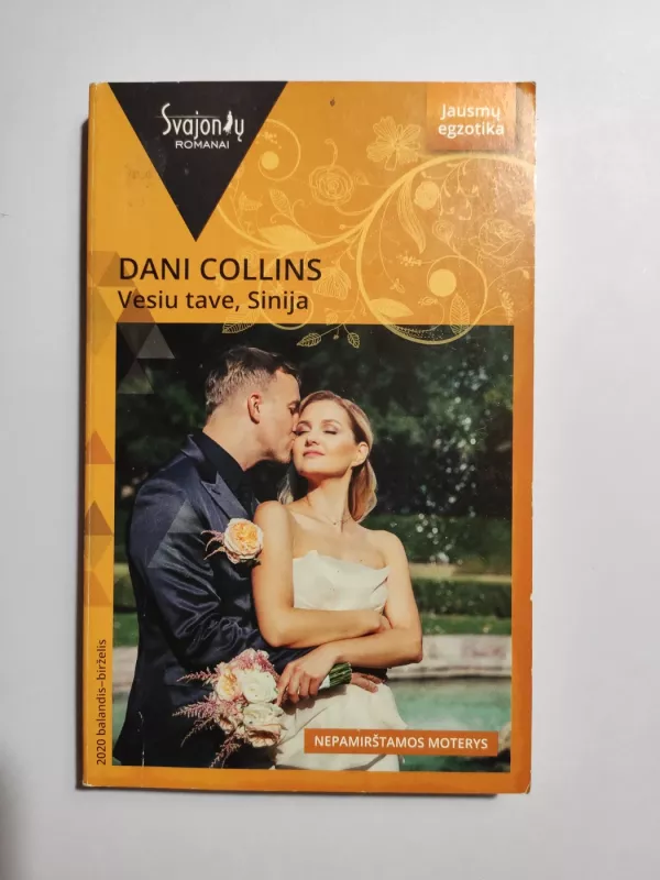 Vesiu tave, Sinija - Dani Collins, knyga 2