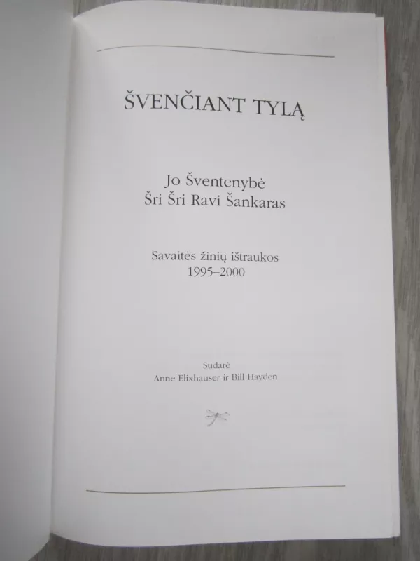 Švenčiant tylą - Šri Šri Ravi Šankaras, knyga 3