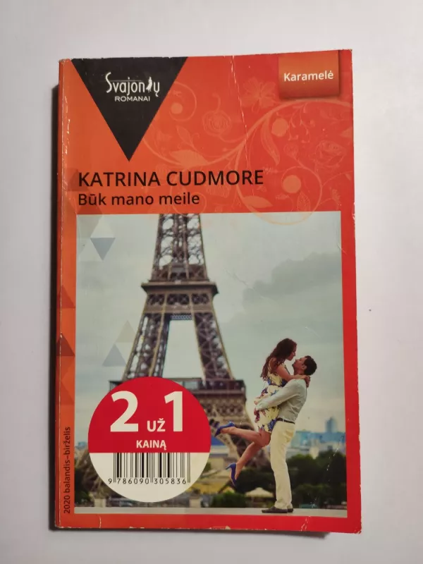 Būk mano meile - Cudmore Katrina, knyga 2