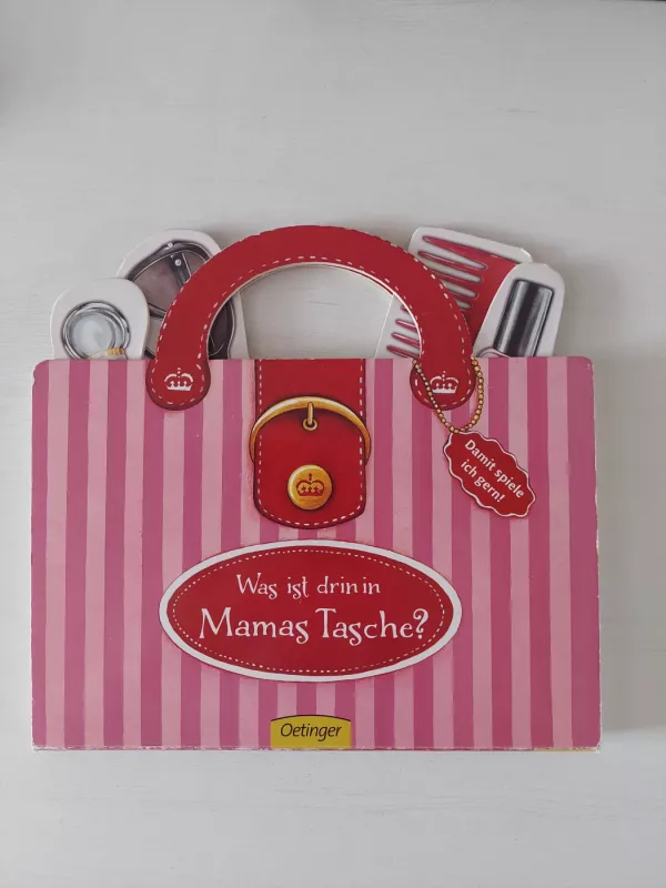 Was ist drin in Mamas Tasche? - Autorių Kolektyvas, knyga 2