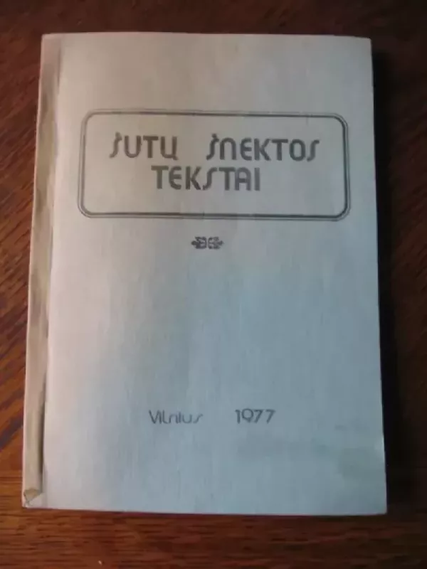 Šutų šnektos tekstai - Autorių kolektyvas (įvairūs), knyga 2