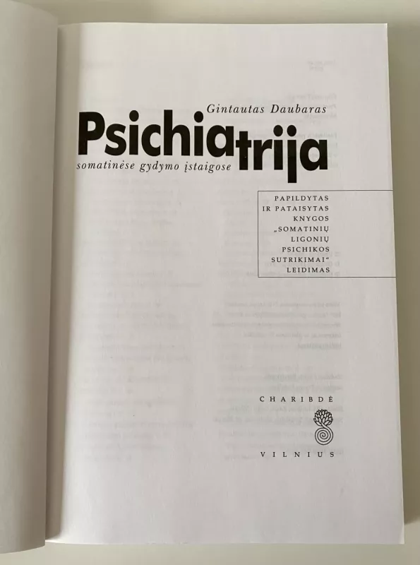 Psichiatrija somatinėse gydymo įstaigose - Gintautas Daubaras, knyga 4