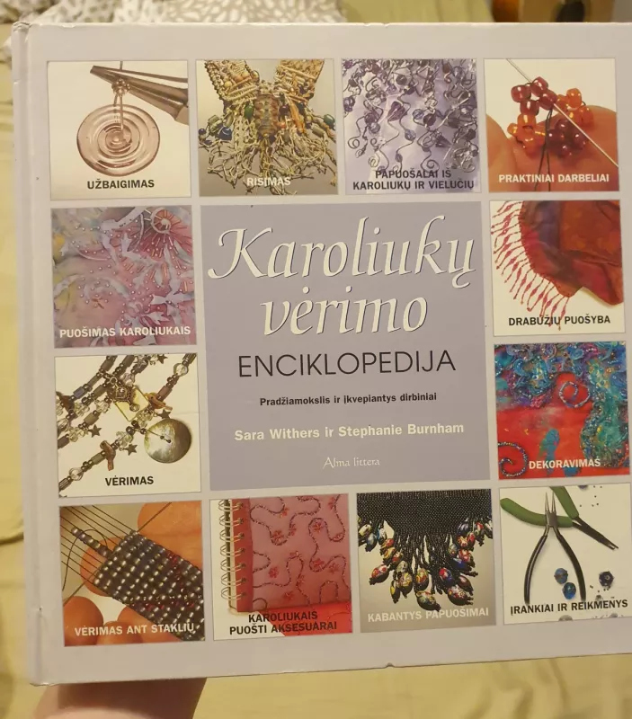 Karoliukų vėrimo enciklopedija - Autorių Kolektyvas, knyga 2