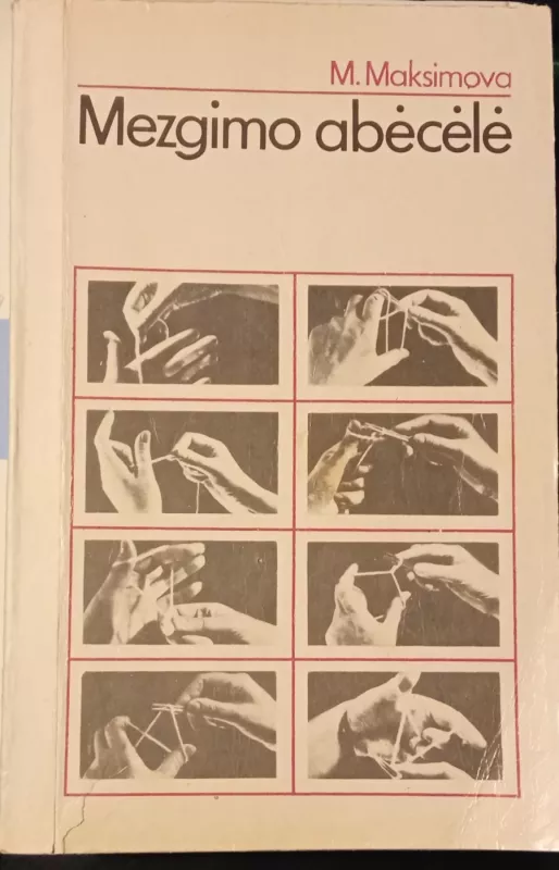 Mezgimo abėcėlė - Margarita Maksimova, knyga 2