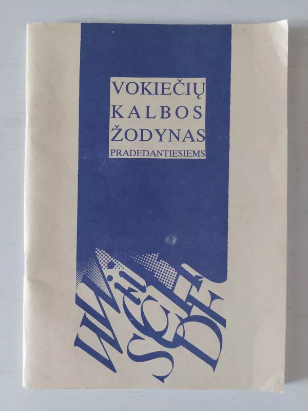 Vokiečių kalbos žodynas pradedantiesiems - Autorių kolektyvas, knyga 2