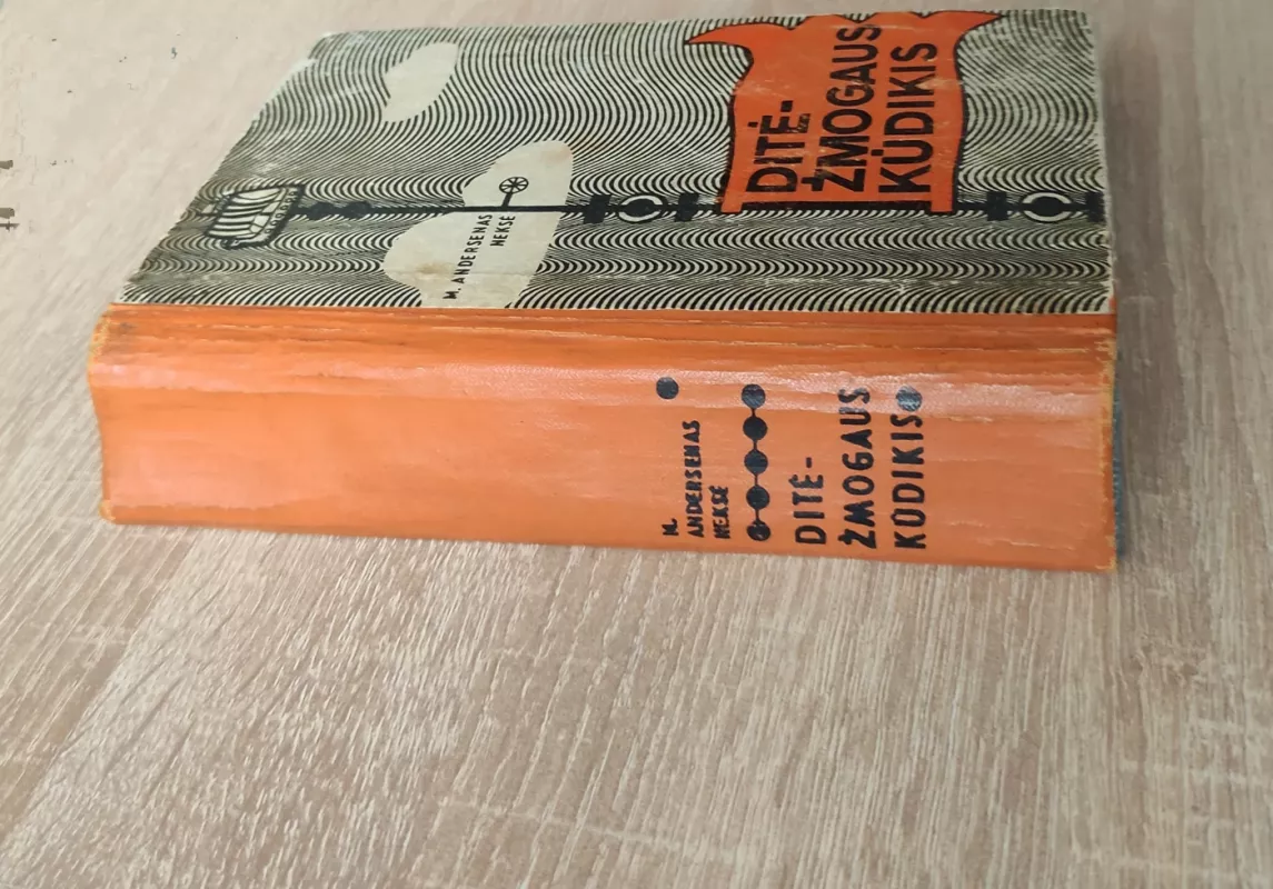 Ditė - žmogaus kūdikis - M. Andersenas Neksė, knyga 3