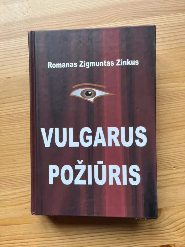 Vulgarus požiūris - Autorių Kolektyvas, knyga 2