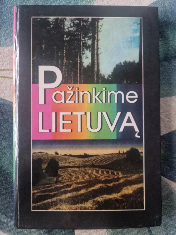 Pažinkime Lietuvą - Rimantas Krupickas, knyga 2