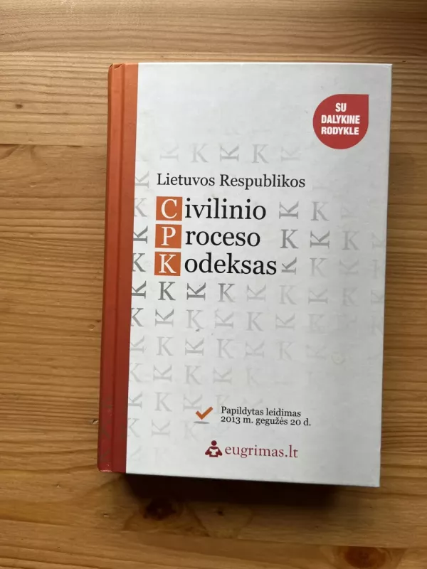Civilinio proceso kodeksas - Autorių kolektyvas (įvairūs), knyga 2