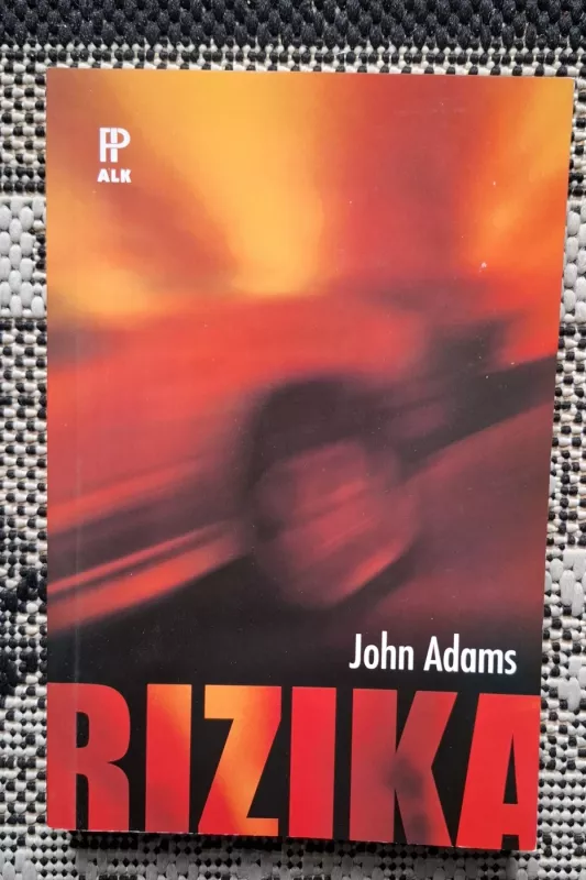Rizika - John Adams, knyga 2
