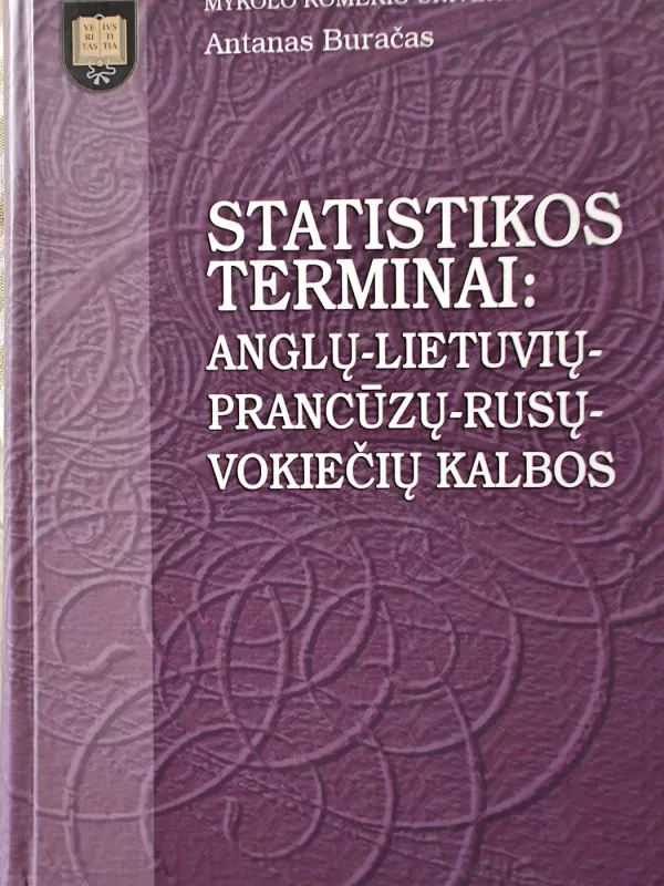 Statistikos terminai: anglų-lietuvių-prancūzų-rusų-vokiečių kalbos - Antanas Buračas, knyga 2