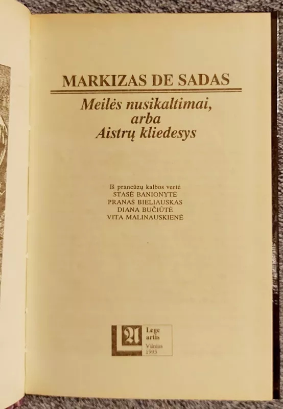 Meilės nusikaltimai, arba Aistrų kliedesys - Markizas de Sadas, knyga 3