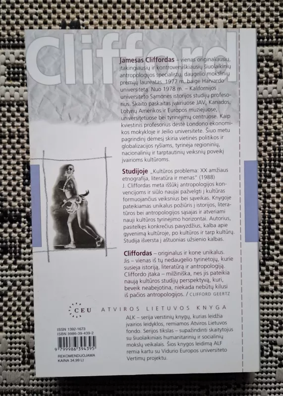 Kultūros problema: XX amžiaus etnografija, literatūra ir menas - James Clifford, knyga 3