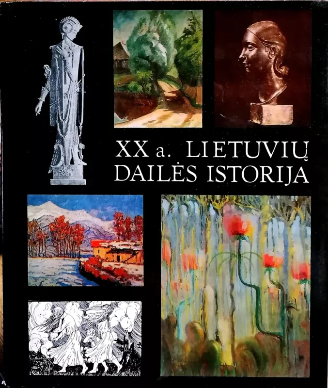 XX a. Lietuvių dailės istorija (2 tomai) - Korsakaitė Ingrida ir kiti, knyga 2