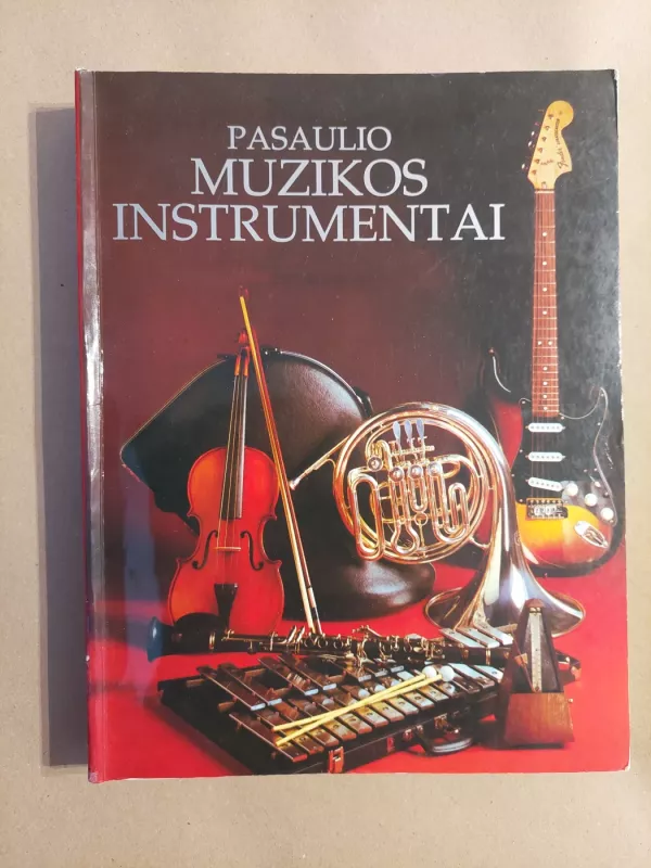 Pasaulio muzikos instrumentai - Ruth Midgley, knyga 2