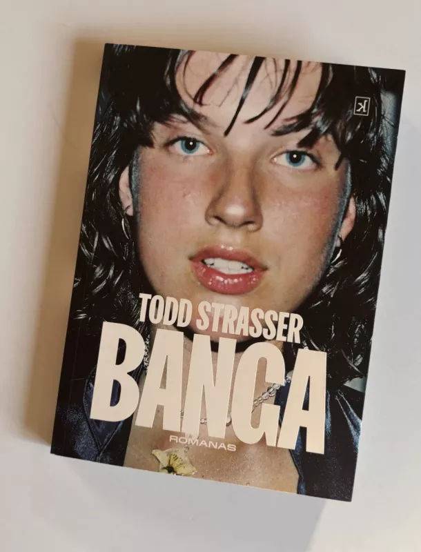 BANGA - Todd Strasser, knyga 2