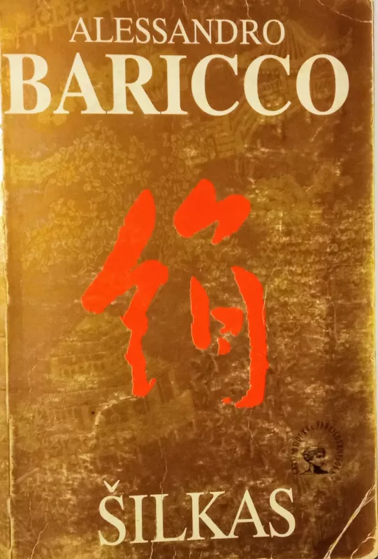 Šilkas - Alessandro Baricco, knyga 2