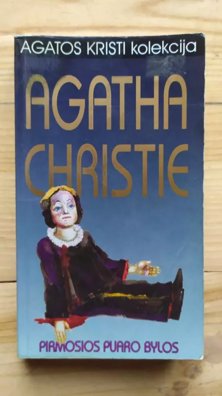Pirmosios Puaro bylos - Agatha Christie, knyga 3
