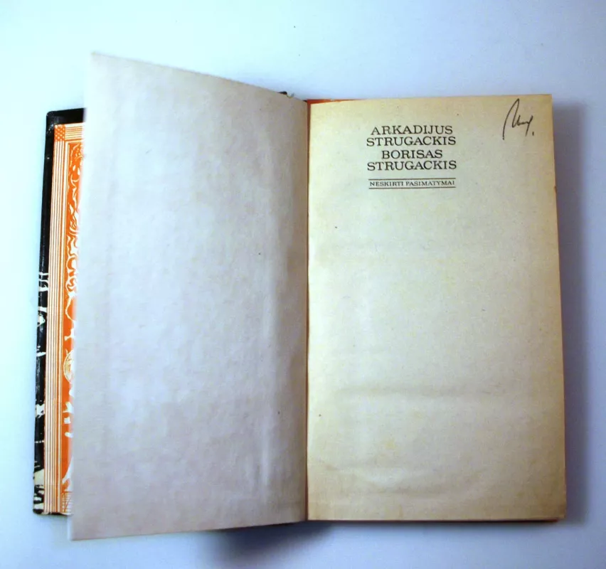 Neskirti pasimatymai - A. Strugackis, B.  Strugackis, knyga 6