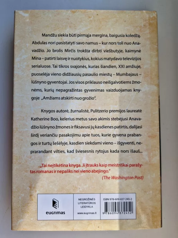 Amžiams atskirti nuo grožio. Gyvenimas, mirtis ir viltis Mumbajaus lūšnynuose - Katherine Boo, knyga 3