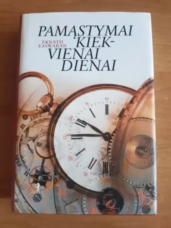 Pamąstymai kiekvienai dienai - Eknath Easwaran, knyga 2