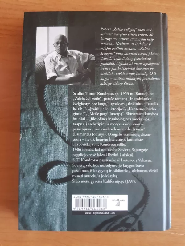 Žalčio žvilgsnis : romanas - Saulius Tomas Kondrotas, knyga 3
